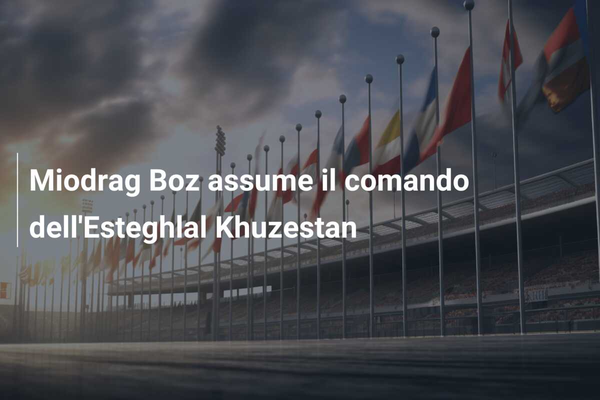 Miodrag Boz assume il comando dell’Esteghlal Khuzestan