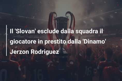 Il ‘Slovan’ esclude dalla squadra il giocatore in prestito dalla ‘Dinamo’ Jerzon Rodriguez