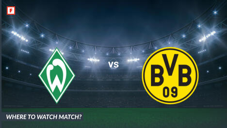 ดู Werder Bremen - โบรุสซีอาดอร์ทมุนท์: ได้ที่ไหน ช่องทีวีและเวลาเริ่ม