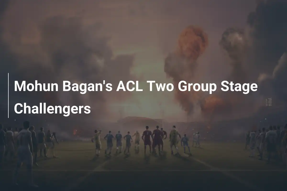 Mohun Bagans Herausforderer in der ACL Two-Gruppenphase