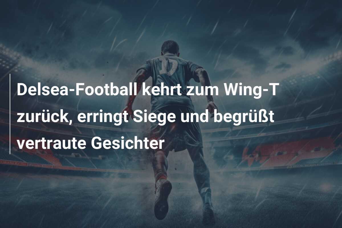 Delsea-Football kehrt zum Wing-T zurück, erringt Siege und begrüßt vertraute Gesichter