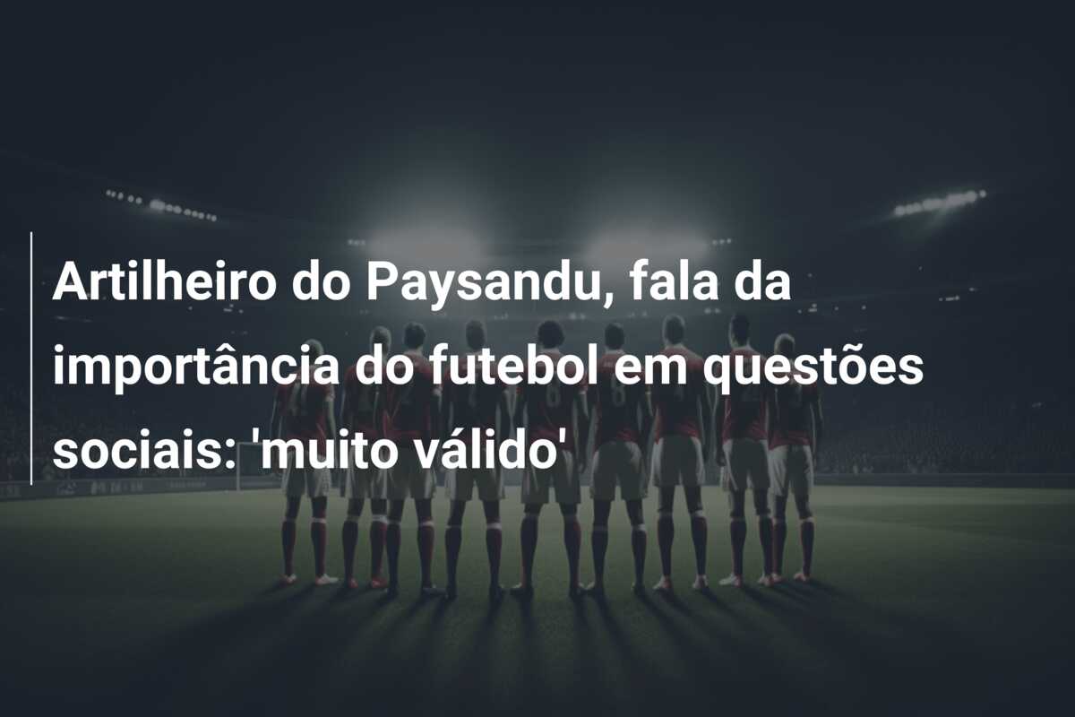 Artilheiro do Paysandu, fala da importância do futebol em questões sociais: ‘muito válido’