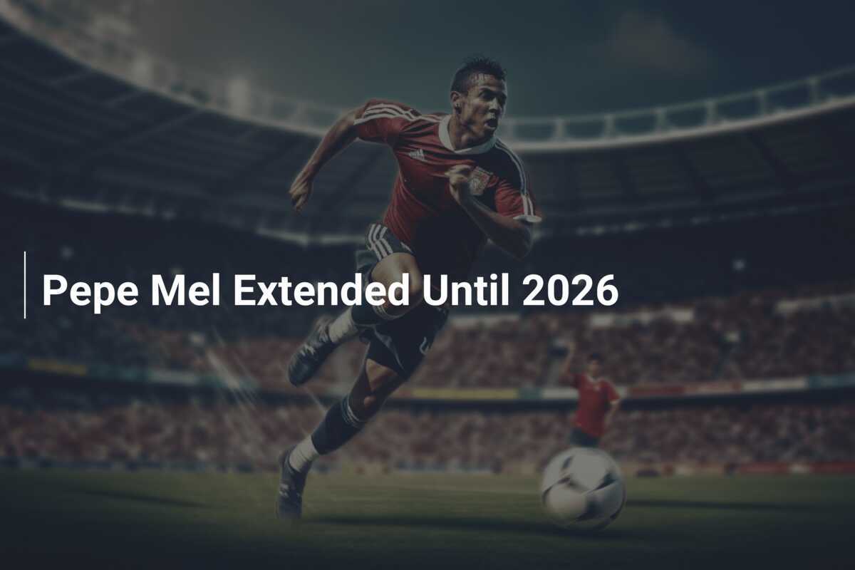 Mel's the Man: Pepe Mel Commits to Long-Term Future with Contract Extension Until 2026 - News Directory 3