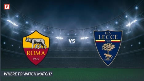Où regarder Roma - Lecce: Chaîne TV et heure de début