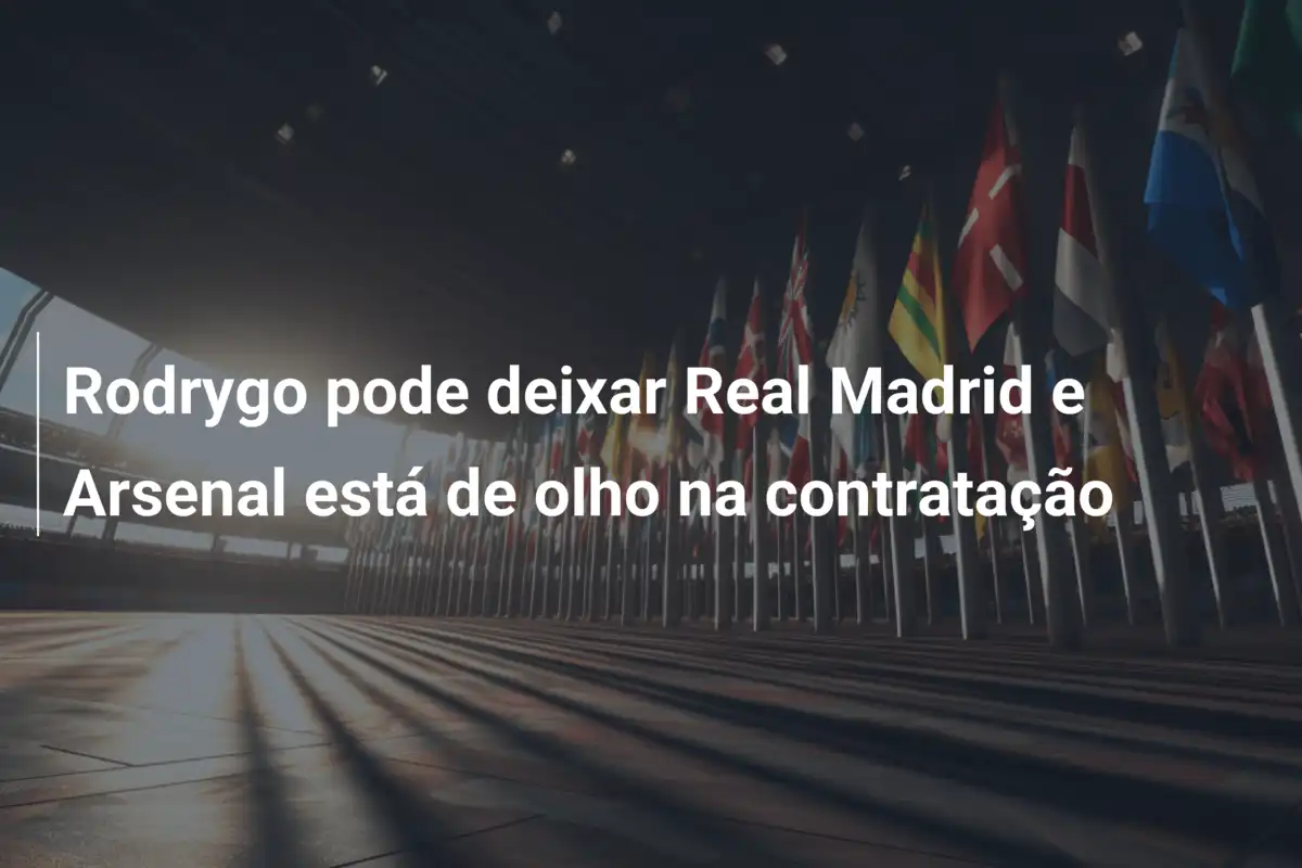 Rodrygo pode deixar Real Madrid e Arsenal está de olho na contratação