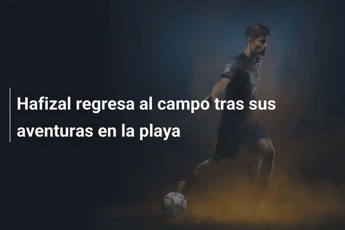 Hafizal regresa al campo tras sus aventuras en la playa