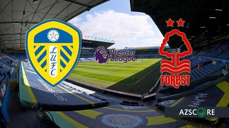 Scontro per la salvezza: Leeds e Nottingham Forest si sfidano a Elland Road