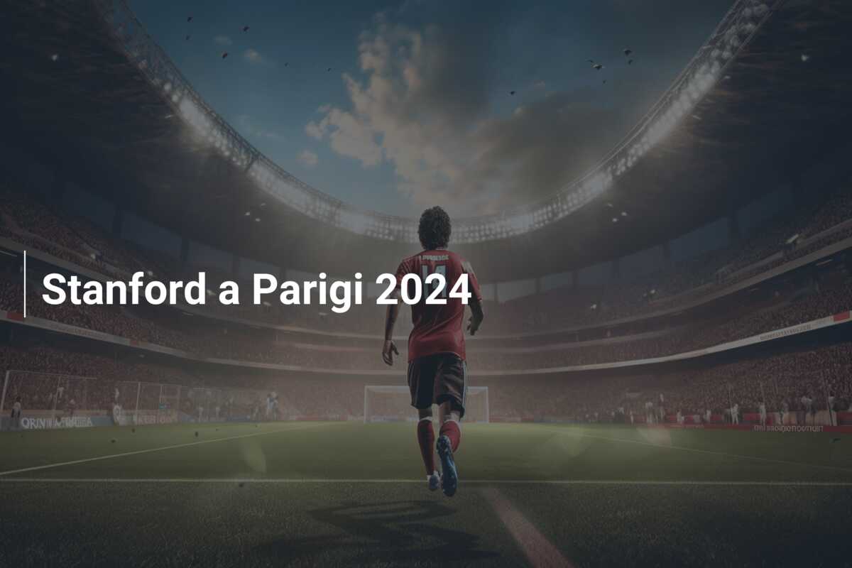 Stanford a Parigi 2024