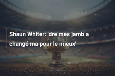 Shaun Whiter: ‘dre mes jamb a changé ma pour le mieux’