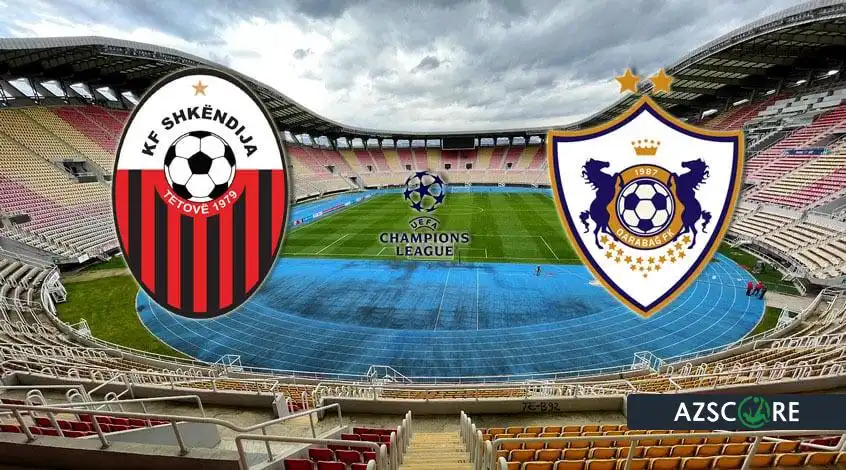 Shkëndija - Karabakh : Prédiction et Aperçu du Match