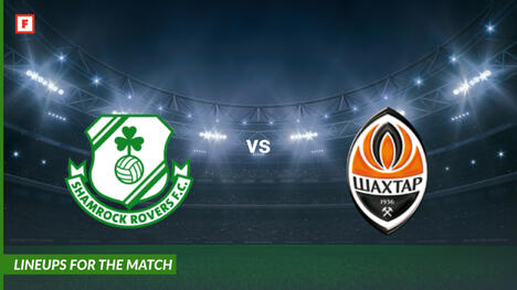 Shamrock Rovers ปะทะ ชัคตาร์ดอแนตสก์: รายชื่อผู้เล่นสำหรับการแข่งขัน