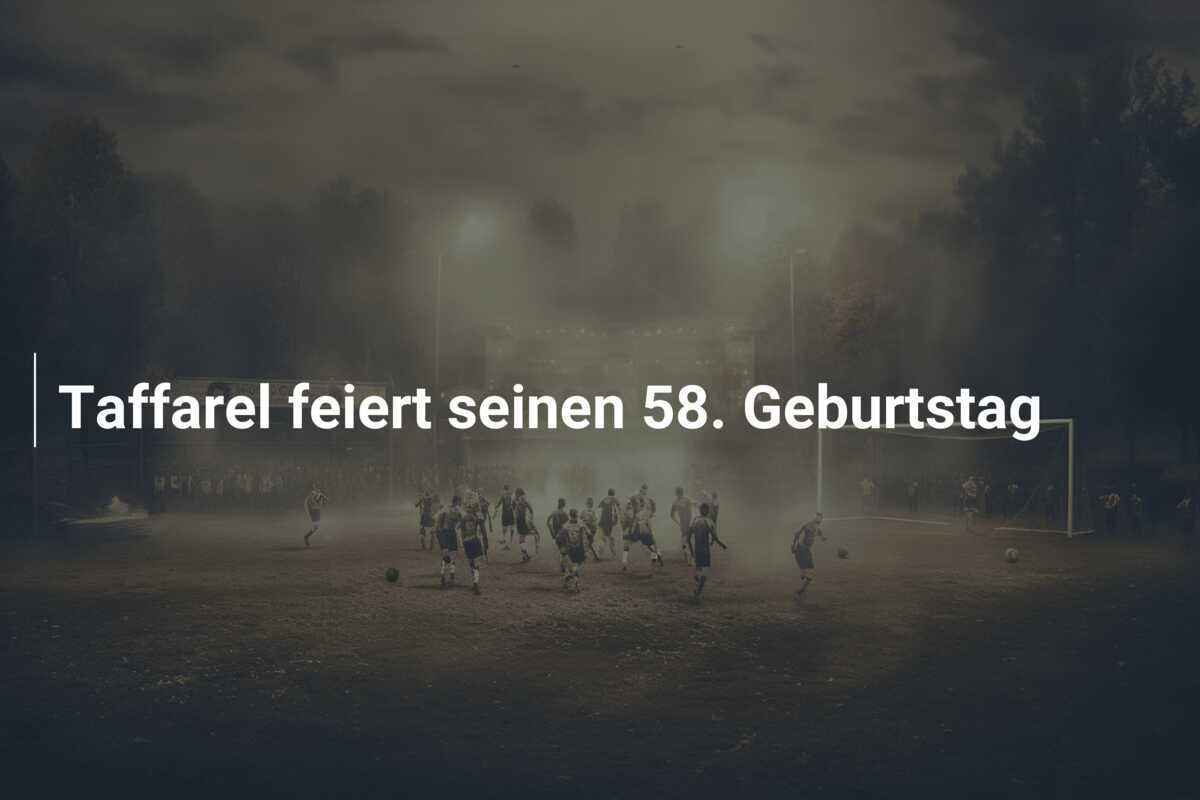 Taffarel feiert seinen 58. Geburtstag
