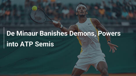 De Minaur besiegt seine Dämonen und zieht in die ATP-Halbfinals