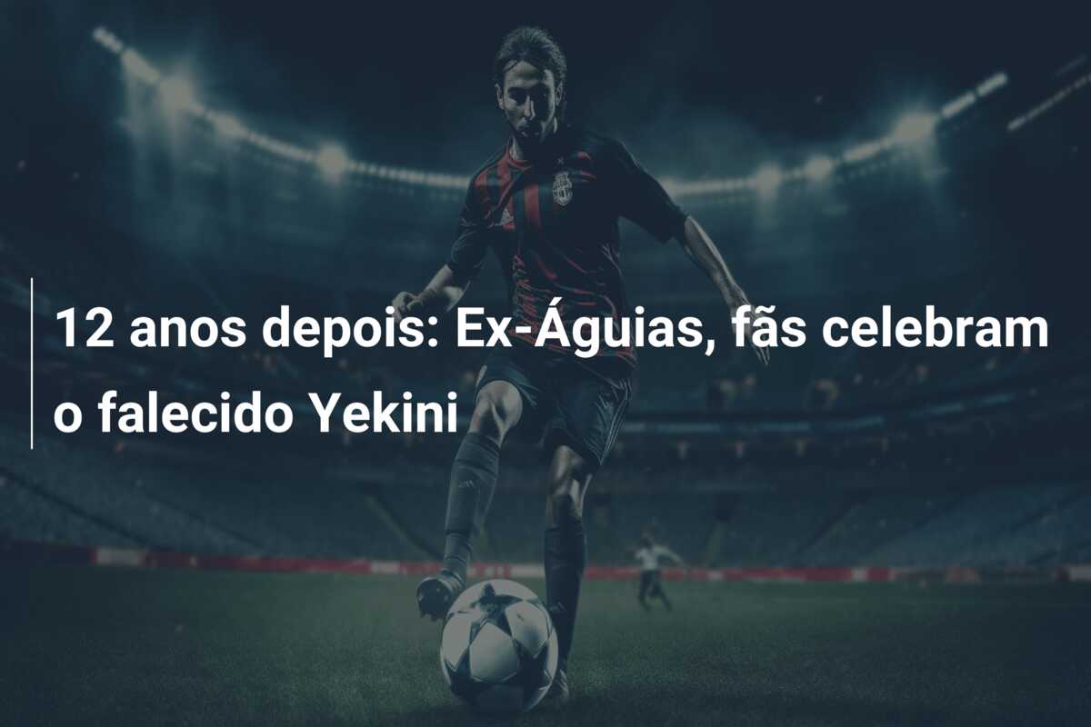 12 anos depois: Ex-Águias, fãs celebram o falecido Yekini