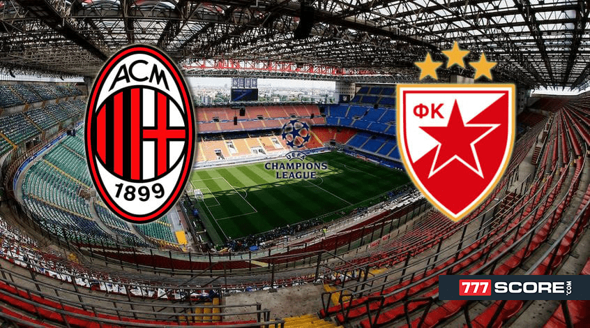 Milan vs Red Star Belgrade: Match Preview and Prediction