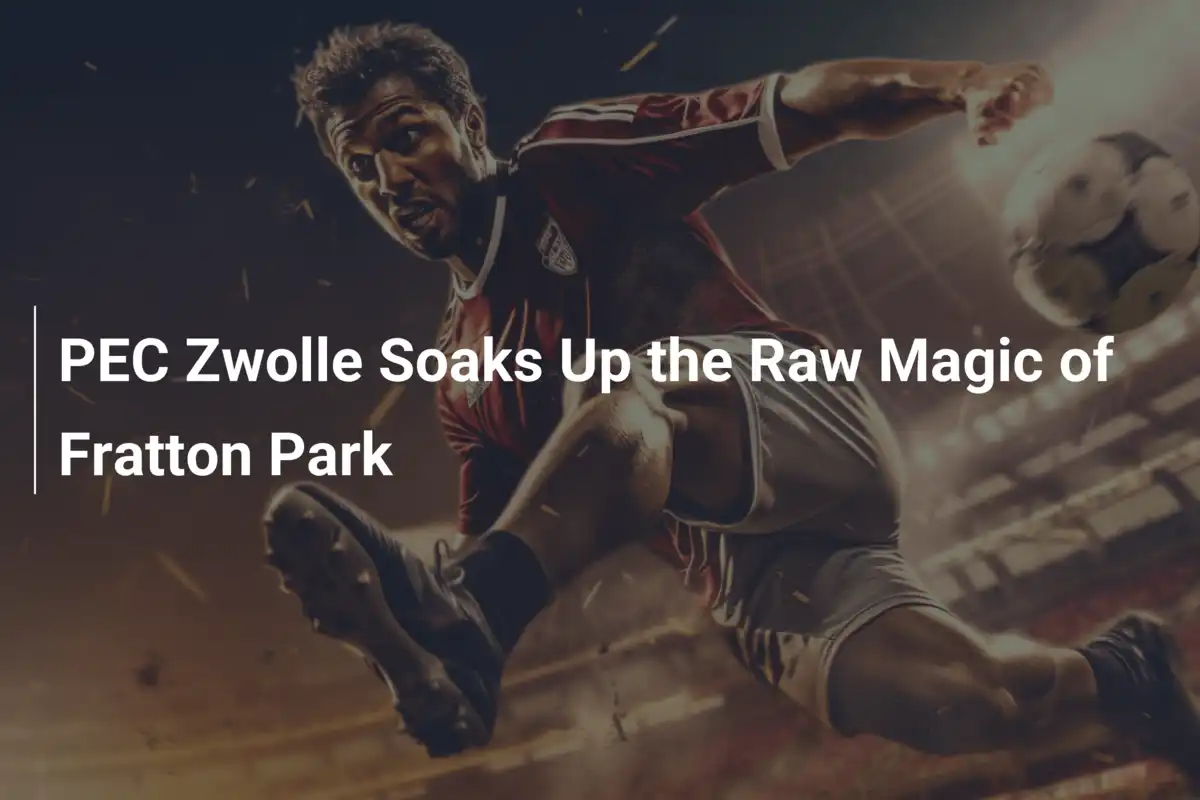 PEC Zwolle Incantato dalla Magia di Fratton Park