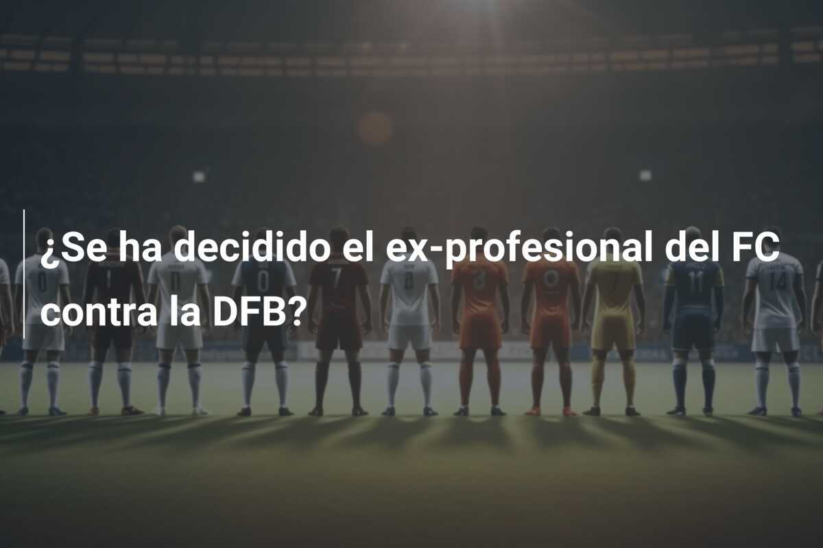 ¿Se ha decidido el ex-profesional del FC contra la DFB?