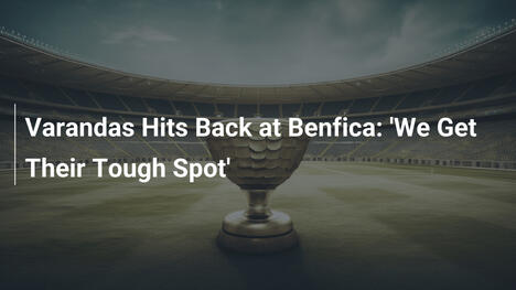 Varandas Hits Back at Benfica: 'We Get Their Tough Spot'