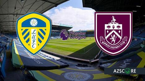Leeds vs. Burnley: La batalla por la permanencia en Elland Road