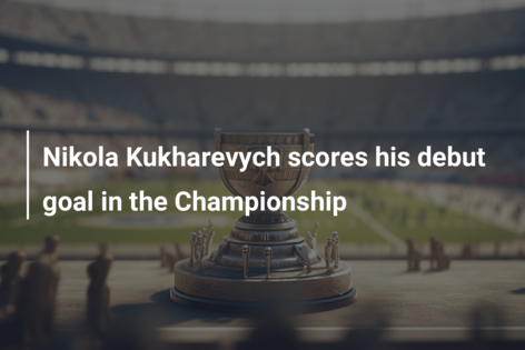Nikola Kukharevych scores his debut goal in the Championship