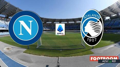 Napoli vs. Atalanta: Prediction and Match Preview