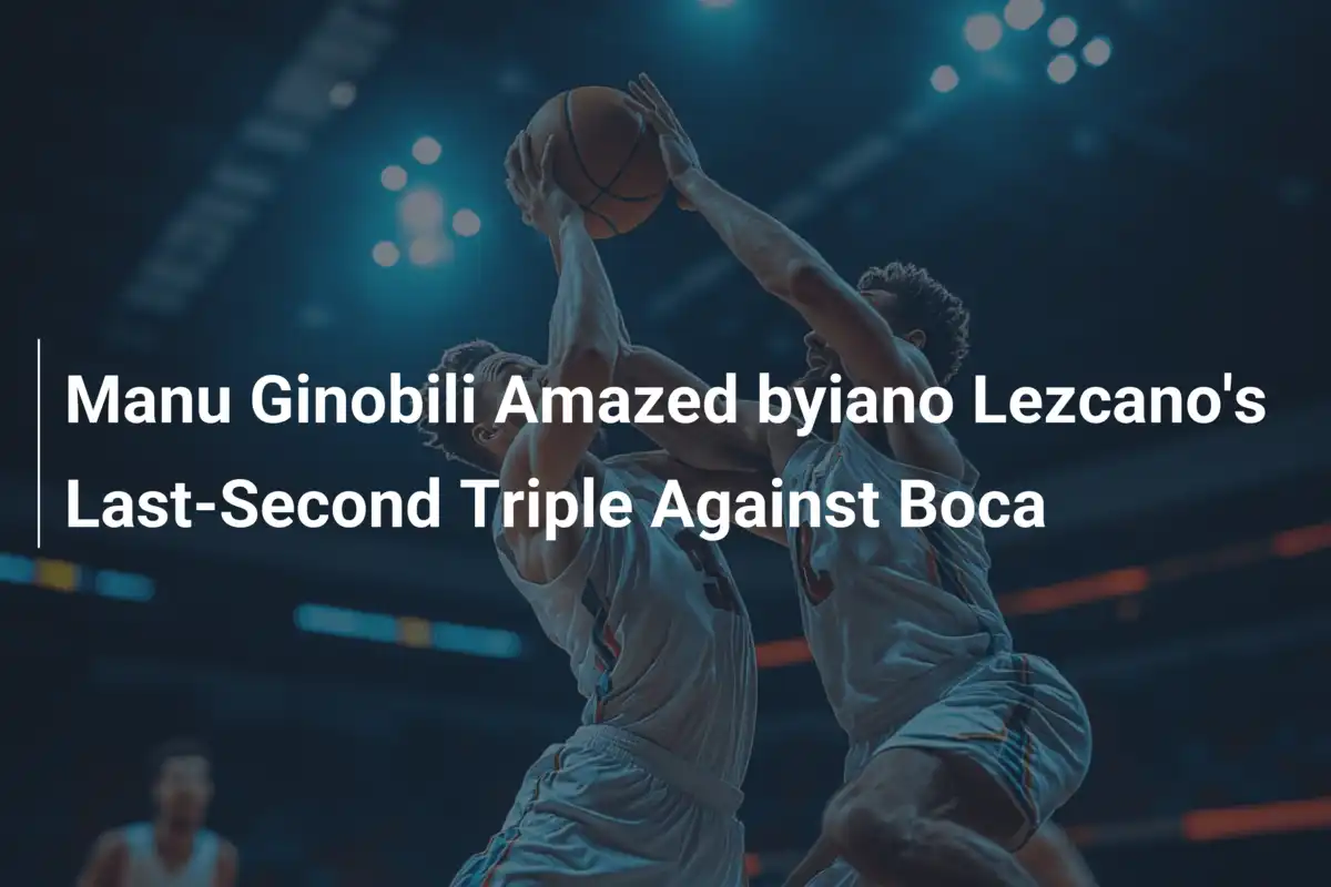 Manu Ginobili Fica Boquiaberto com Triplo de Emiliano Lezcano nos ...
