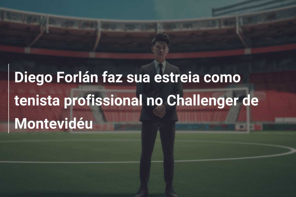 Diego Forlán faz sua estreia como tenista profissional no Challenger de Montevidéu
