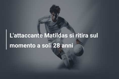 L’attaccante Matildas si ritira sul momento a soli 28 anni