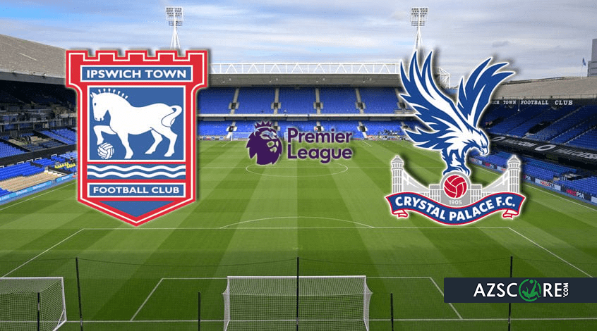Ipswich vs Crystal Palace: Match Preview and Prediction