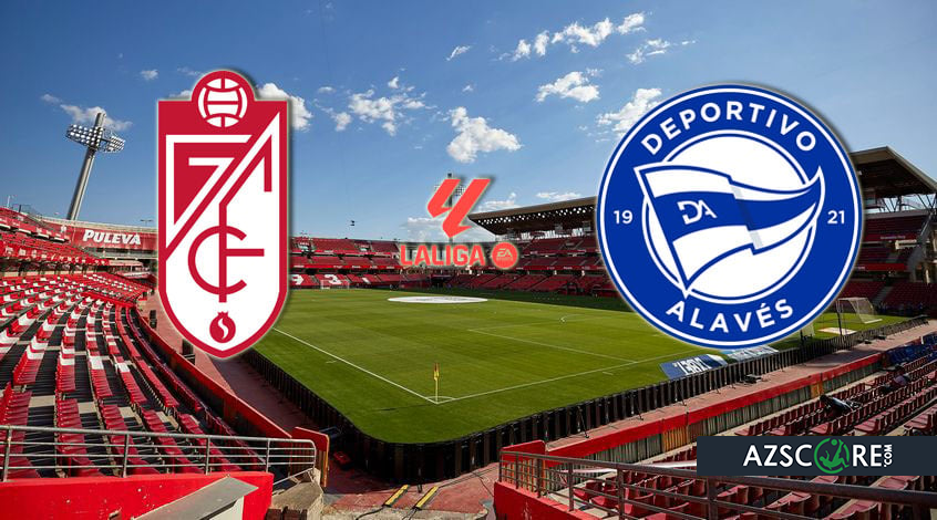 Granada – Alaves. Match preview and prediction