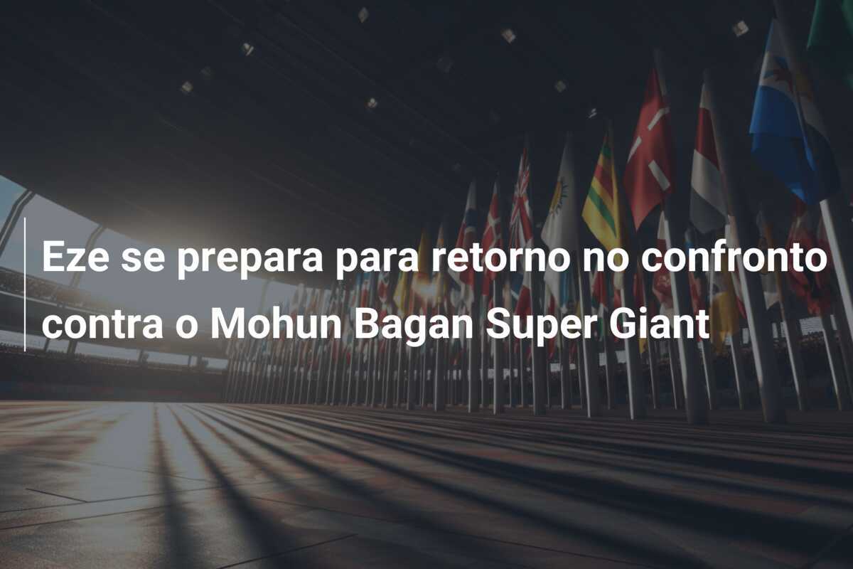 Eze se prepara para retorno no confronto contra o Mohun Bagan Super Giant