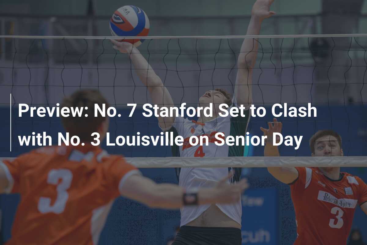 Prévia: Stanford, 7º colocado, enfrenta Louisville, 3º, no Dia dos Formados