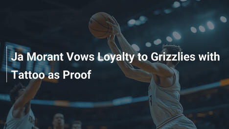 Ja Morant schwört Treue zu den Grizzlies mit Tattoo als Beweis