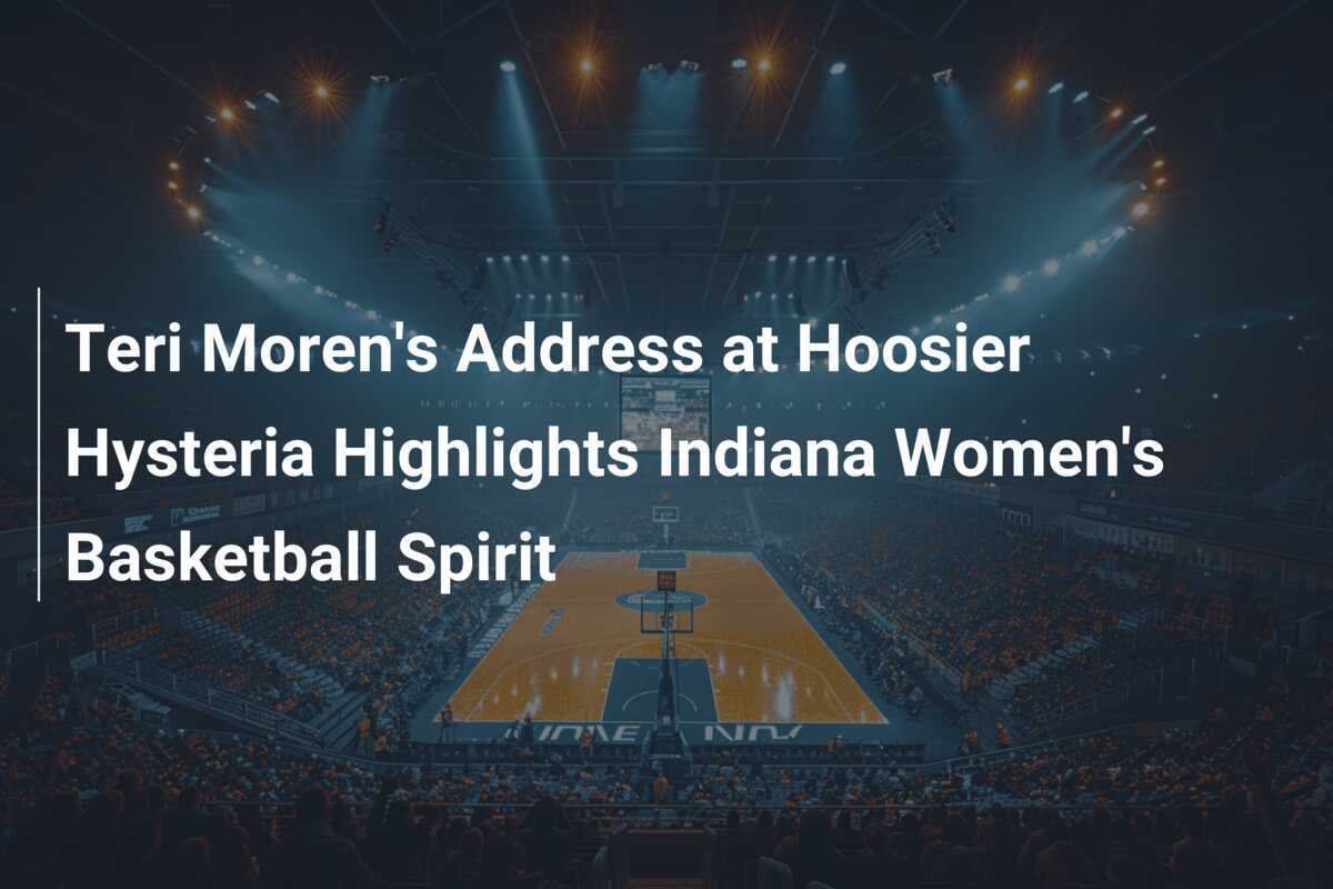 L'allocution de Teri Moren lors de la Hoosier Hysteria met en avant l