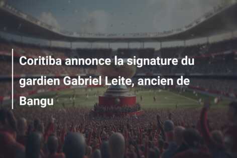 Coritiba annonce la signature du gardien Gabriel Leite, ancien de Bangu
