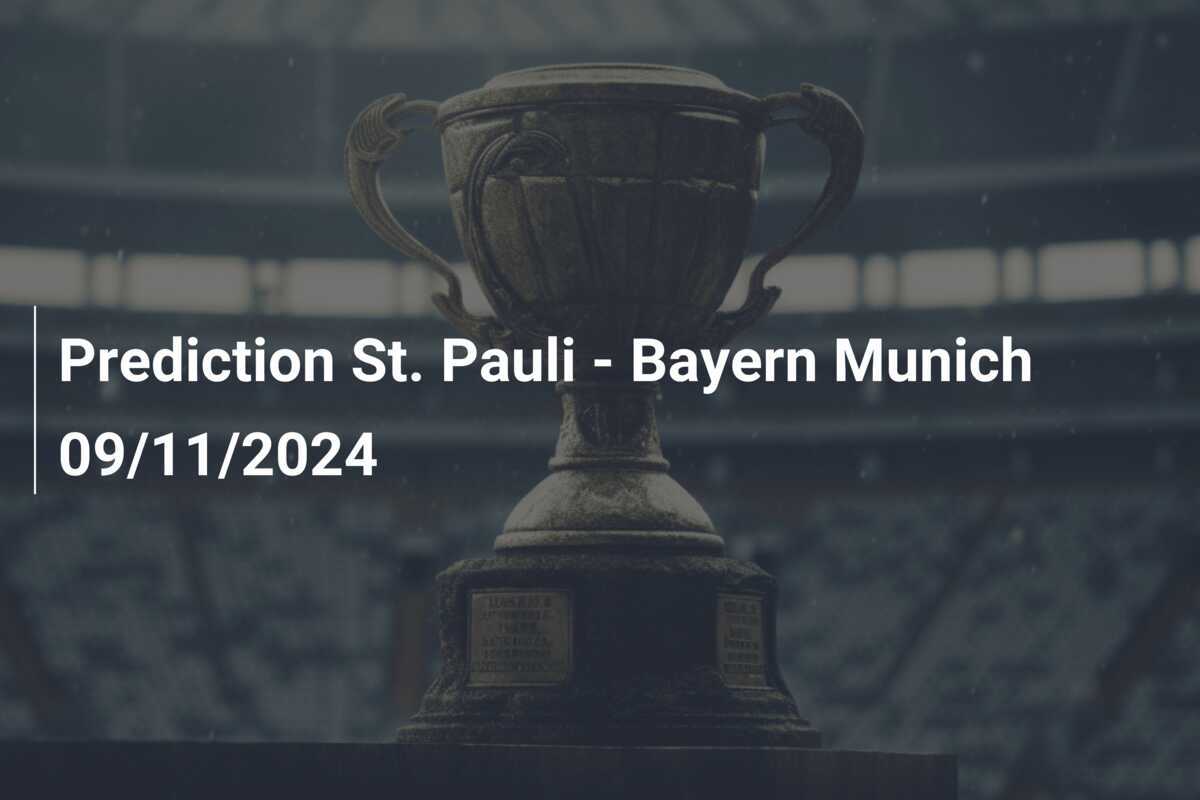 Pronostico St. Pauli - Bayern Monaco 09/11/2024