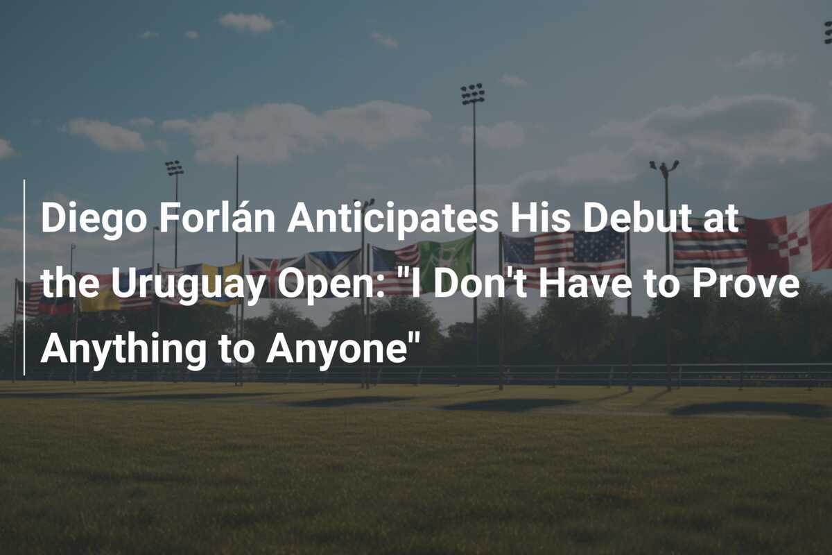 Forlan Ready to Tee Off: "No Proving Needed" at Uruguay Open Debut - News Directory 3