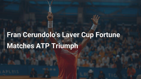 Fran Cerúndolos Laver-Cup-Glück entspricht ATP-Triumph