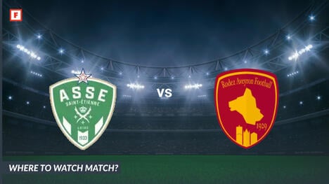 Wo kann man sehen AS Saint-Étienne - Rodez Aveyron Football: TV-Kanal und Anstoßzeit