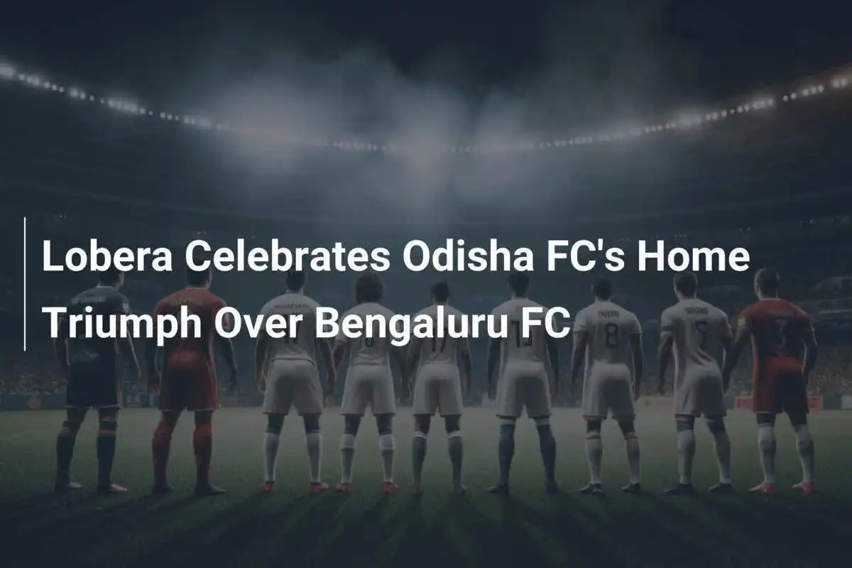 Lobera Rayakan Kemenangan Tandang Odisha FC atas Bengaluru FC