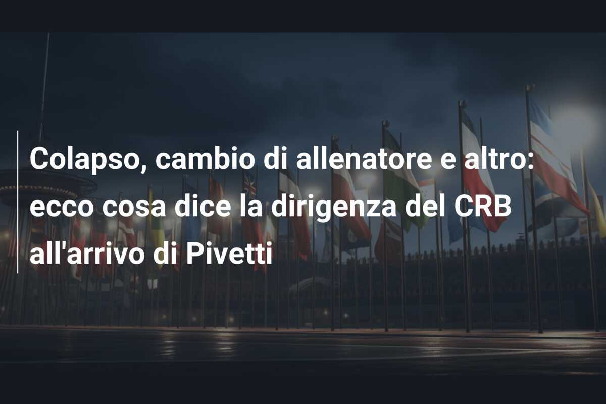 Colapso, cambio di allenatore e altro: ecco cosa dice la dirigenza del CRB all'arrivo di Pivetti