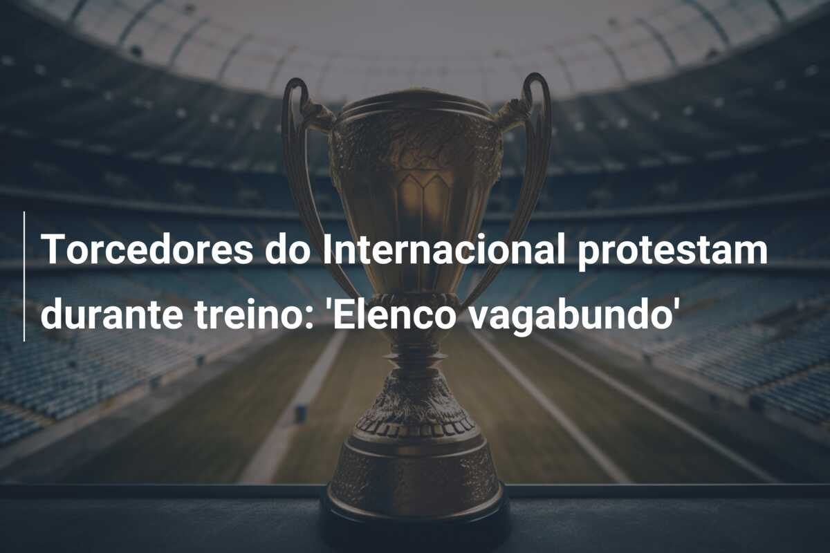 Torcedores do Internacional protestam durante treino: ‘Elenco vagabundo’