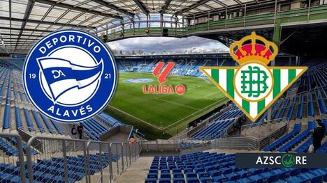 Alavés contro Betis: la sfida per la salvezza e il riscatto