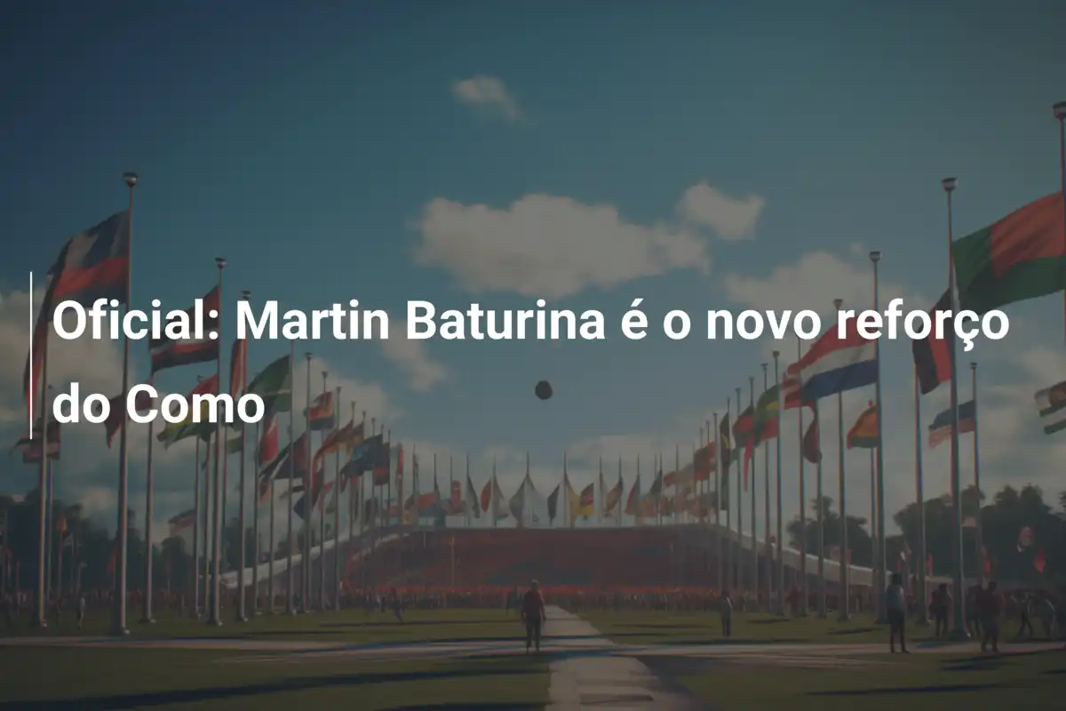 Oficial: Martin Baturina é o novo reforço do Como