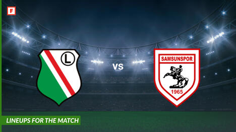 Legia Warsaw ปะทะ Samsunspor: รายชื่อผู้เล่นสำหรับการแข่งขัน