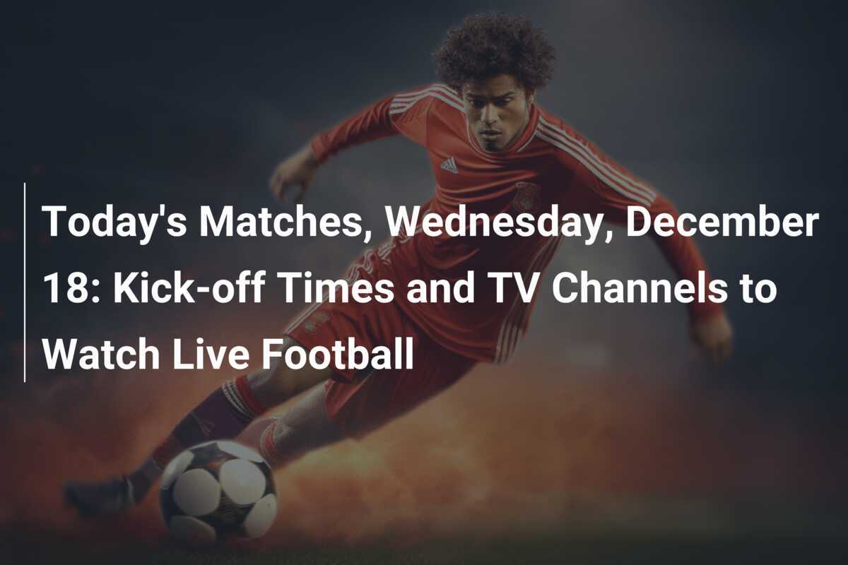 Today football match live tv channel sale