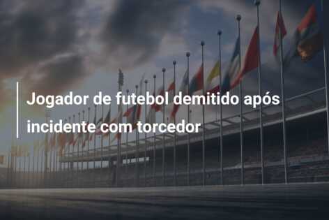 Jogador de futebol demitido após incidente com torcedor