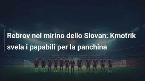 Rebrov nel mirino dello Slovan: Kmotrik svela i papabili per la panchina