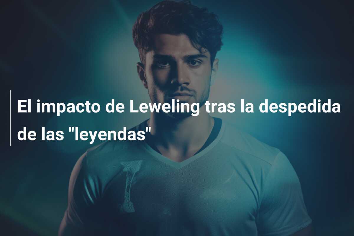 El impacto de Leweling tras la despedida de las "leyendas"