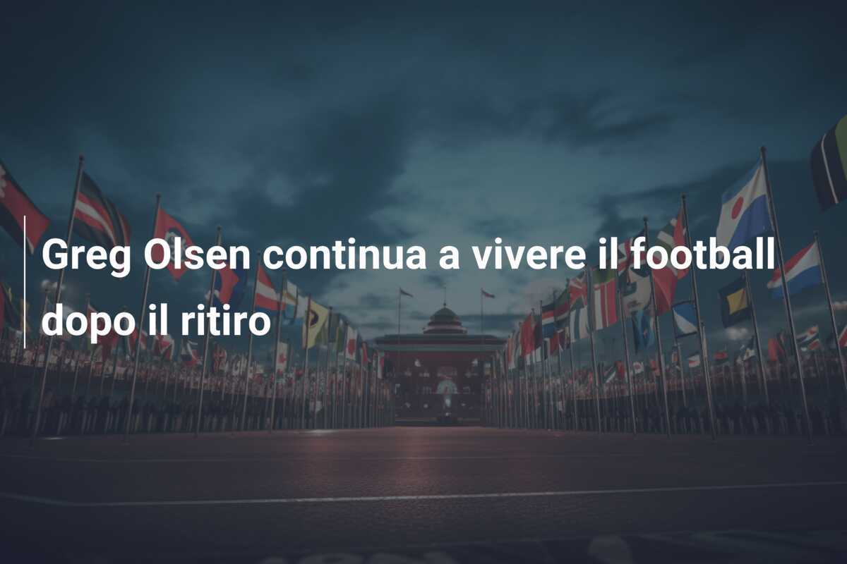 Greg Olsen continua a vivere il football dopo il ritiro